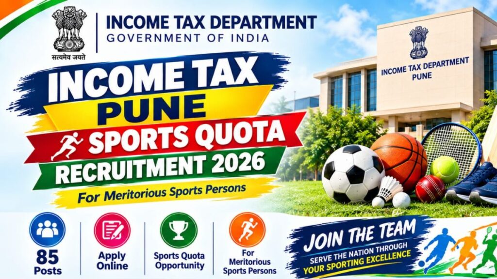 Income Tax Pune Sports Recruitment 2026